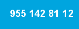 955 142 81 12 955 142 81 12